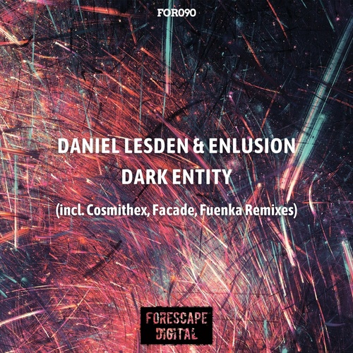 Daniel Lesden, Enlusion - Dark Entity [FOR090]